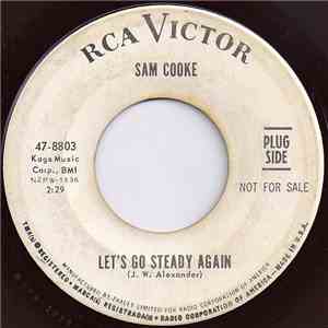 Sam Cooke - Let's Go Steady Again / Trouble Blues download mp3