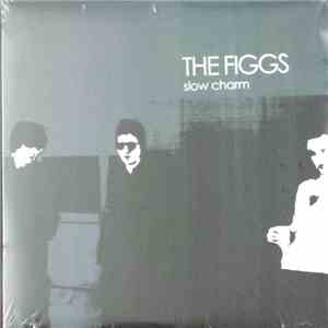 The Figgs - Slow Charm mp3 download