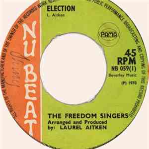 The Freedom Singers / Flece & The Live Shocks - Election / Tomorrow's World download mp3
