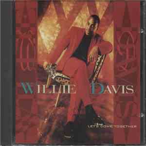 Willie Davis  - Let's Come Together download mp3