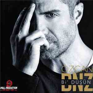 Özcan Deniz - Bi'Düşün download mp3