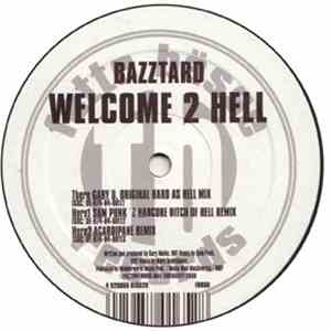 Bazztard - Welcome 2 Hell download mp3