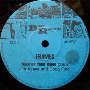 Frames - Turn Up Your Radio download mp3