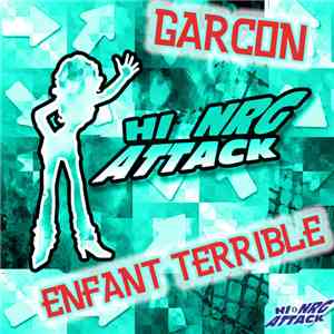 Garcon  - Enfant Terrible download mp3