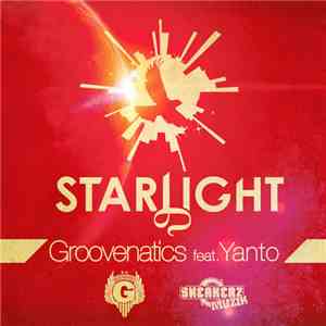 Groovenatics Feat. Yanto - Starlight download mp3