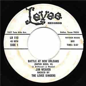 Jim Weaver, The Levee Singers - Battle At New Orleans (Super Bowl VI) download mp3