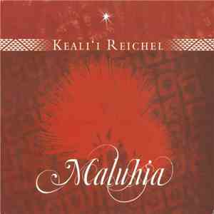 Keali'i Reichel - Maluhia mp3 download