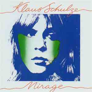Klaus Schulze - Mirage download mp3