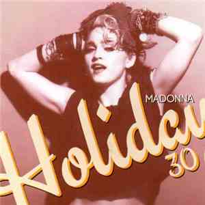 Madonna - Holiday 30 download mp3