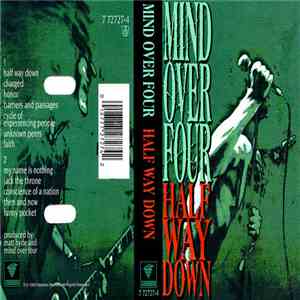 Mind Over Four - Half Way Down download mp3