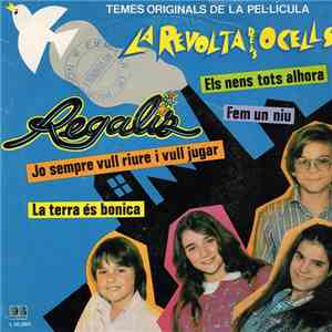Regaliz - La Revolta Dels Ocells (Temes Originals De La Pel-Lícula) download mp3