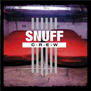 Snuff Crew - Snuff Crew download mp3