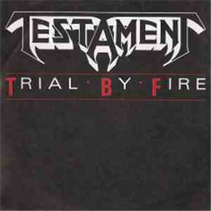 Testament  - Trial By Fire download mp3