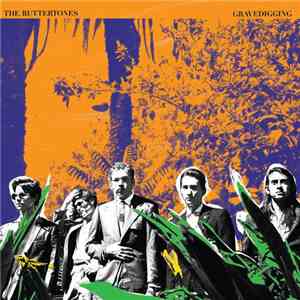 The Buttertones - Gravedigging download mp3