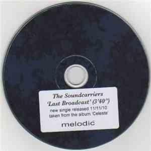 The Soundcarriers - Last Broadcast download mp3