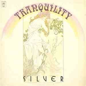 Tranquility  - Silver download mp3
