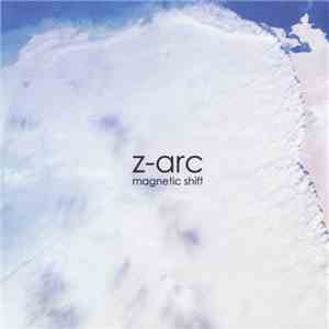 Z-Arc - Magnetic Shift download mp3