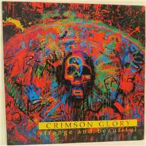 Crimson Glory - Strange And Beautiful download mp3