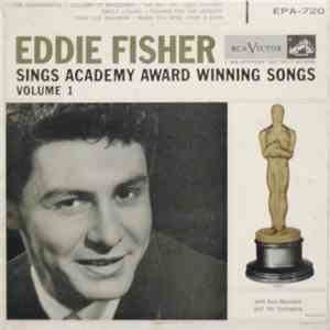Eddie Fisher - Sings Academy Award Winning Songs Volume 1 download mp3