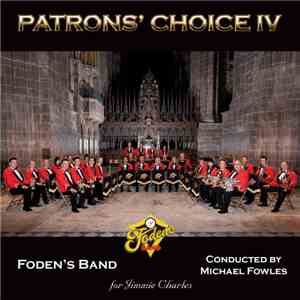 Foden's Band - Patrons' Choice IV download mp3