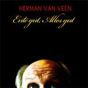 Herman van Veen - Ente Gut, Alles Gut download mp3