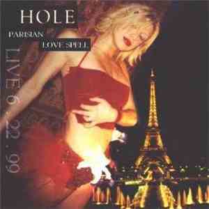 Hole  - Parisian Love Spell download mp3