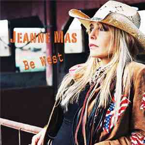 Jeanne Mas - Be West download mp3
