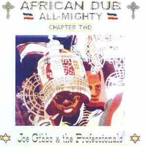 Joe Gibbs & The Professionals - African Dub - All Mighty - Chapter Two download mp3