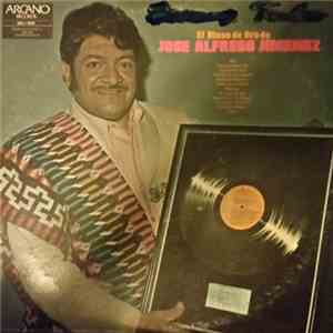 Jose Alfredo Jimenez - El Disco De Oro download mp3