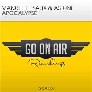Manuel Le Saux & Astuni - Apocalypse download mp3