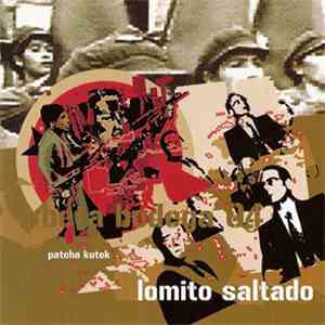 Patcha Kutek - Lomito Saltado download mp3