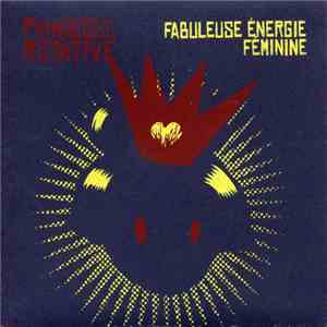 Princesse Rotative - Fabuleuse Énergie Féminine download mp3