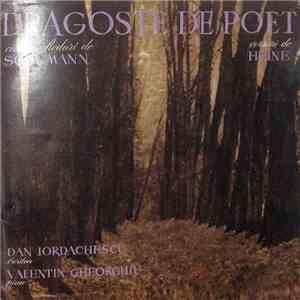Schumann Versuri de Heine – Dan Iordăchescu Bariton – Pian Valentin Gheorghiu - Ciclu de Lieduri Dragoste De Poet mp3 download