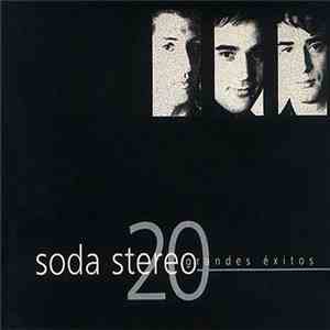 Soda Stereo - 20 Grandes Exitos download mp3