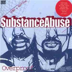 Substance Abuse - Overproof download mp3