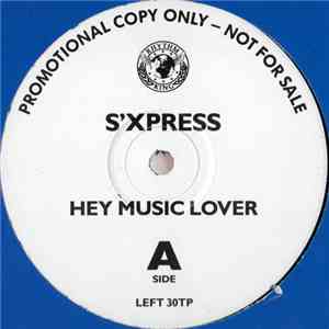 S'Xpress - Hey Music Lover download mp3