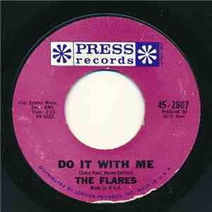 The Flares - Do It With Me / Yon He Go download mp3