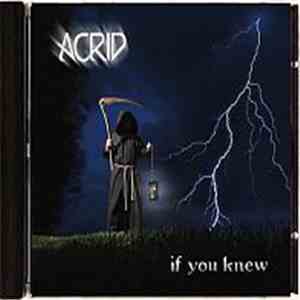 Acrid  - If You Knew download mp3