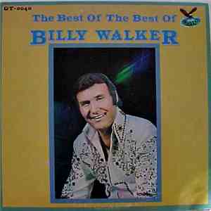Billy Walker - The Best Of The Best Of download mp3