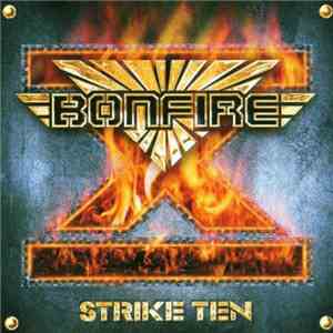 Bonfire - Strike Ten download mp3