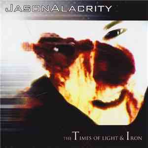 JasonAlacrity - The Times Of Light & Iron download mp3