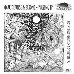 Marc DePulse & Betoko - Pulzing EP download mp3