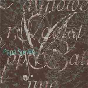 Papa Sprain - May download mp3