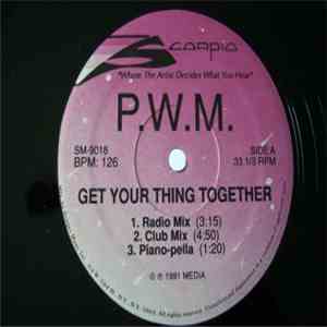 P.W.M. - Get Your Thing Together download mp3