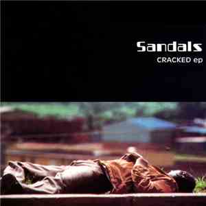 Sandals - Cracked EP download mp3