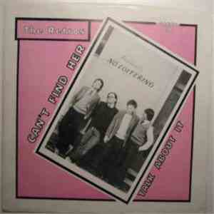 The Retros  - Can't Find Her / Talk About It download mp3