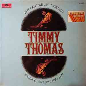 Timmy Thomas - Why Can't We Live Together download mp3