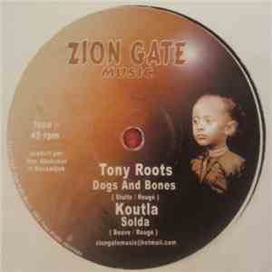 Tony Roots & Nassadjah - Dogs And Bones / L'Homme download mp3