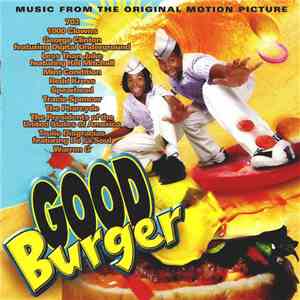 Various - Good Burger (Music From The Original Motion Picture) download mp3