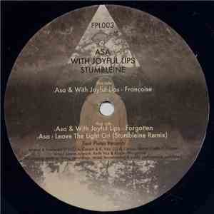 Asa  / With Joyful Lips / Stumbleine - Forgotten / Francoise / Leave The Light On download mp3